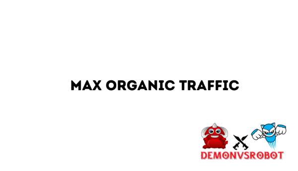 Max Organic Traffic Review + OTOs: Best AI-Powered SEO Tool 14 Max Organic Traffic