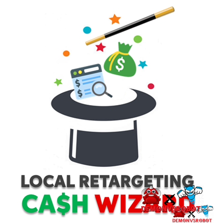 LOCAL Retargeting Cash Wizard