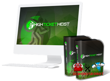 High Ticket Heist