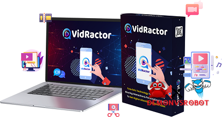 VidRactor