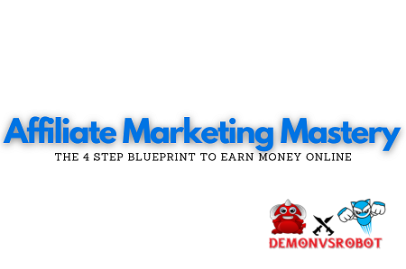 Affiliate Marketing Mastery