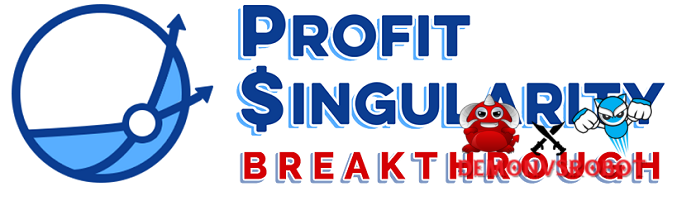 Profit Singularity Breakthrough