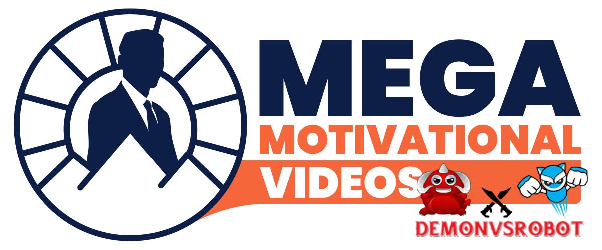 Mega Motivational Videos