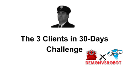 The 3 Clients In 30 Days Challenge
